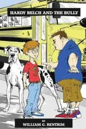 Hardy Belch And The Bully: Dealing With Bullies
