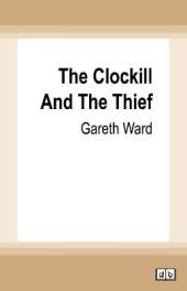 The Clockill and the Thief