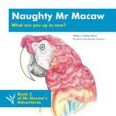 Naughty Mr Macaw: What are you up to now?