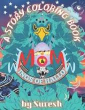 Wings of hallow: mom and me story coloring book: A Missing newborn eaglet, where to find them mom Eagle. children story and activity book with bird characters perfect gift idea from toddlers mothers.