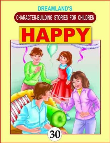 Happy Book 30: Character Building Stories for Children