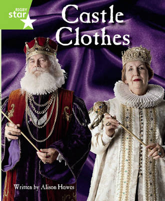 Clinker Castle Green Level Non-Fiction: Castle Clothes Single