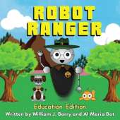 Robot Ranger: Education Edition