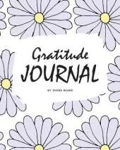 Gratitude Journal for Children (8x10 Softcover Log Book / Journal / Planner)