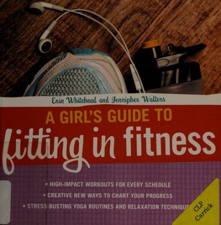 A Girl's Guide to Fitting in Fitness