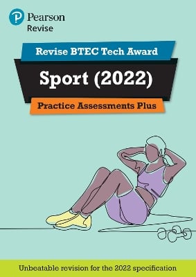 Pearson REVISE BTEC Tech Award Sport Practice Plus - for 2025 and 2026 exams