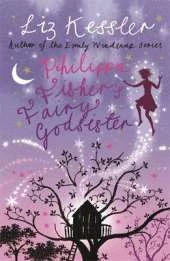 Philippa Fisher's Fairy Godsister: Book 1