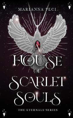 A House of Scarlet Souls