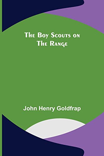 The Boy Scouts on the Range