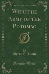 With the Army of the Potomac (Classic Reprint)