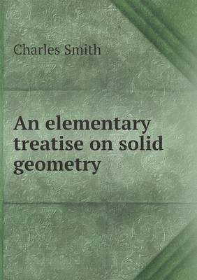 An elementary treatise on solid geometry