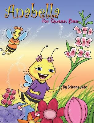 Anabella For Queen Bee