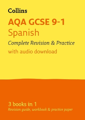 AQA GCSE 9-1 Spanish All-in-One Complete Revision and Practice: For the 2025 Exams