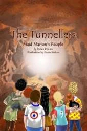 The Tunnellers: Maid Marion's People