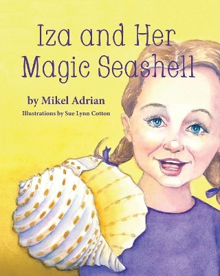 Iza and Her Magic Seashell