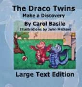 The Draco Twins Make a Discovery: Large Print