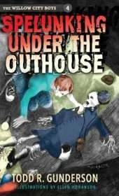 Spelunking Under the Outhouse