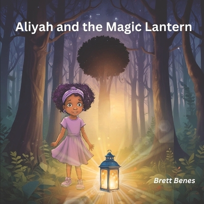 Aliyah and the Magic Lantern