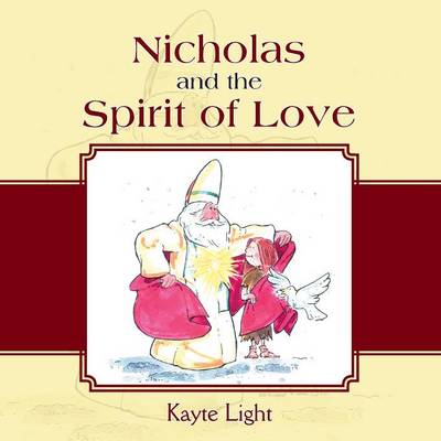 Nicholas and the Spirit of Love