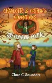 Charlotte and Arthur's Adventures - The Pumpkin Portal