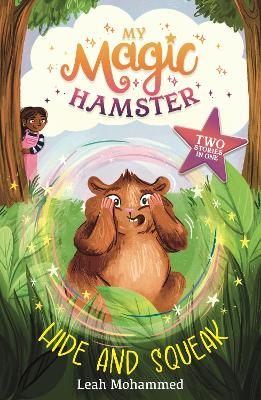 My Magic Hamster: Hide and Squeak: Book 2