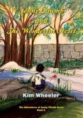 Jonny Plumb and the Wonderful Secret (The Adventures of Jonny Plumb Book 6)