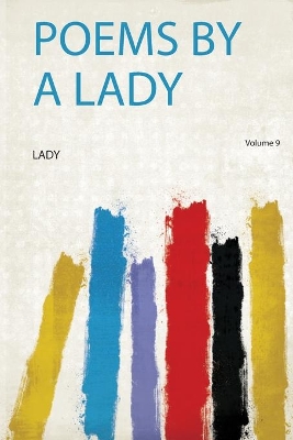 Poems by a Lady