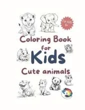 A Gorgeous 40+ Animals Coloring Book For Kids, teens & adults!!: 40 cute baby animals from around the world in one coloring book