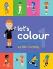 Let's Colour: sports colouring book 1