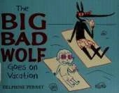 The Big Bad Wolf Goes on Vacation