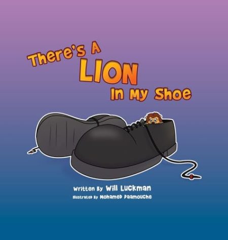There's A Lion In My Shoe