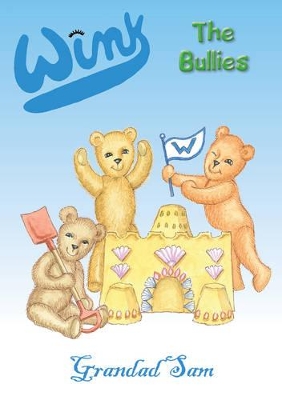 'Wink' the Bullies