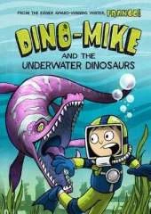 Underwater Dinosaurs