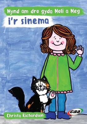 Mynd am Dro Gyda Moli a Meg I'r Sinema