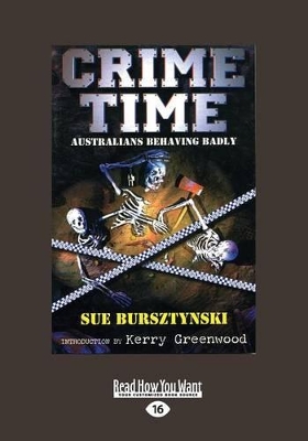 Crime Time: Australians Behaving Badly