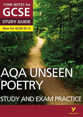 AQA English Literature Unseen Poetry Study and Exam Practice York Notes GCSE - for 2026, 2027 exams: York Notes Series