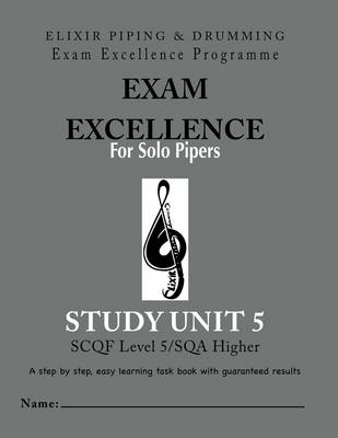 Exam Excellence for Solo Pipers