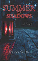 Summer of Shadows