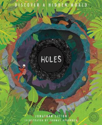 Holes: Discover a Hidden World