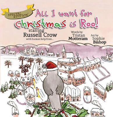All I want for Christmas is Roo!: (Extended Special Edition)