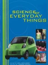Science of Everday Things: Real-Life Biology