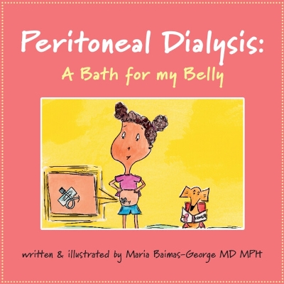 Peritoneal Dialysis: A Bath for My Belly