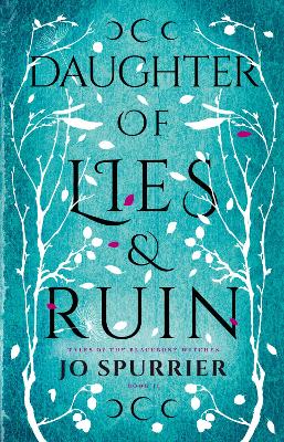 Daughter of Lies and Ruin