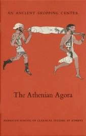 An Ancient Shopping Center: The Athenian Agora