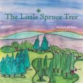 The Little Spruce Tree