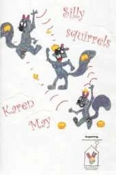 Silly Squirrels