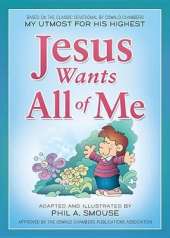 Jesus Wants All of Me