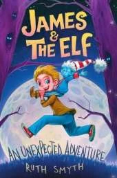 James and the Elf: An unexpected Adventure