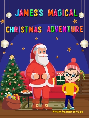 James's magical christmas adventure