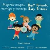 Mejores amigos, contigo y conmigo/Best Friends, Busy Friends 8x8 edition